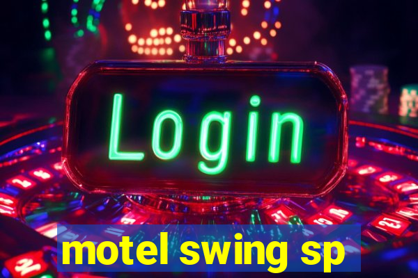 motel swing sp